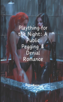 Plaything for the Night