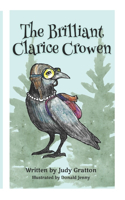The Brilliant Clarice Crowen