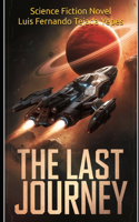 Last Journey: Science Fiction Novel