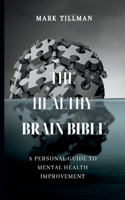 Healthy Brain Bible