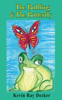 Bullfrog & The Butterfly