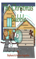 The Christmas Bubble
