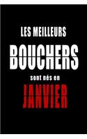 Les Meilleurs Bouchers sont nés en Janvier carnet de notes