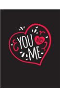 You And Me: Happy Valentine's Day Quotes Coloring Book