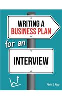 Writing A Business Plan For An Interview