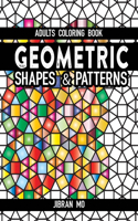 Adults Coloring Book Geometric Shapes & Patterns