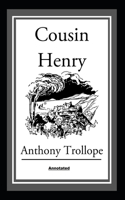 Cousin Henry Annotated