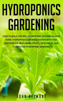 Hydroponics Gardening