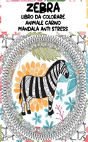 Libro da colorare - Mandala Anti stress - Animale carino - Zebra