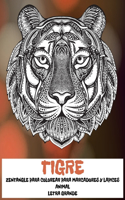 Zentangle para colorear para marcadores y lápices - Letra grande - Animal - Tigre