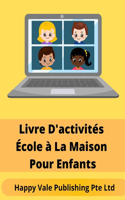 Livre D'activités École à La Maison Pour Enfants