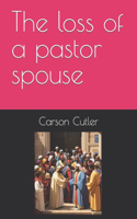 The loss of a pastor spouse