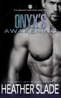 Onyx's Awakening