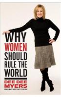 Why Women Should Rule the World