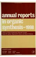 Annual Reports In Organic Synthesis-1998