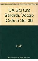 CA Sci Cnt Stndrds Vocab Crds 5 Sci 08