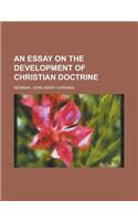An Essay on the Development of Christian Doctrine