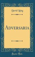 Adversaria (Classic Reprint)