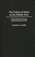 Future of Islam in the Middle East