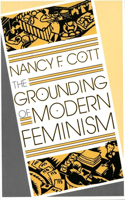 Grounding of Modern Feminism