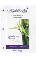 Myworkbook with Chapter Summaries for Introductory Algebra Through Applications: With Chapter Summaries