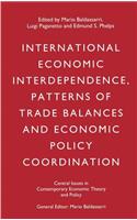 International Economic Interdependence, Patterns of Trade Balances and Economic Policy Coordination