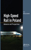 High-Speed Rail in Poland: Advances and Perspectives