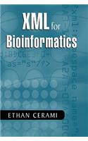 XML for Bioinformatics