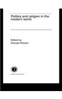 Politics and Religion in the Modern World