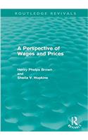 A Perspective of Wages and Prices (Routledge Revivals)