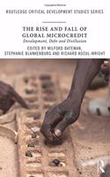 The Rise and Fall of Global Microcredit