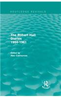 Robert Hall Diaries 1954-1961 (Routledge Revivals)