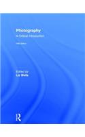 Photography: A Critical Introduction