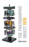 The Photographic Object 1970