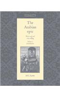 The Arabian Epic: Volume 1, Introduction