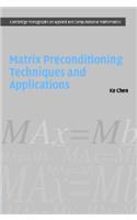 Matrix Preconditioning Techniques and Applications