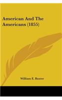American And The Americans (1855)