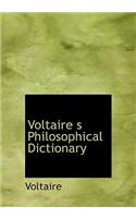 Voltaire S Philosophical Dictionary