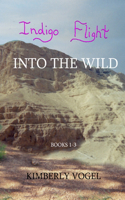 Indigo Flight: Into the Wild(English)
