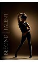 Beyond Talent