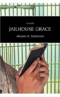 Jailhouse Grace