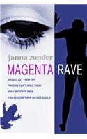 Magenta Rave
