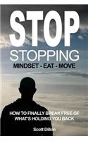 Stop Stopping
