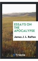 Essays on the Apocalypse