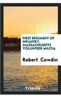 First Regiment of Infantry, Massachusetts Volunteer Militia [microform]