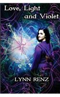 Love, Light and Violet