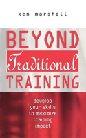 Beyond Traditional Training