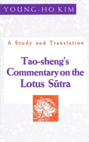 Tao-Sheng's Commentary on the Lotus Sūtra