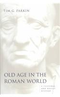Old Age in the Roman World