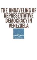 The Unraveling of Representative Democracy in Venezuela